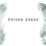 Prison Break