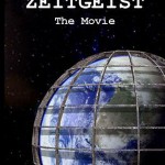 Zeitgeist, the Movie