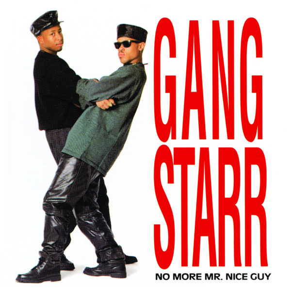 GangStarr-NoMoreMr.NiceGuy