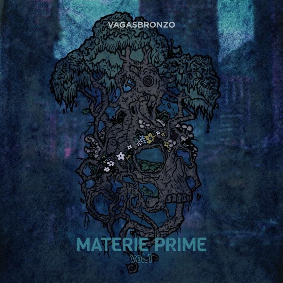 Vagasbronzo - Materie Prime vol.1